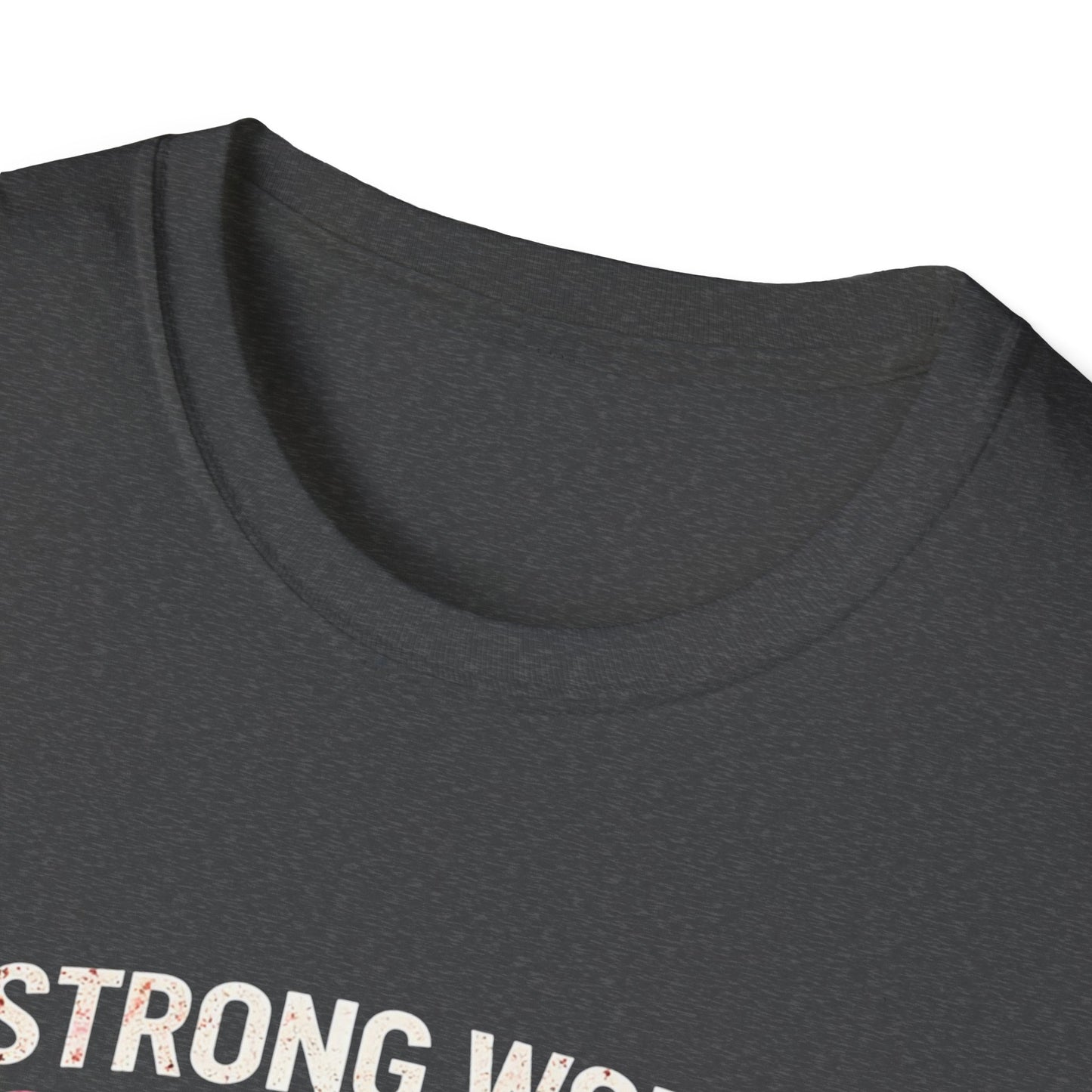 Strong Women Save Lives T-Shirt — Nurse/Healthcare Worker Tribute Tee
